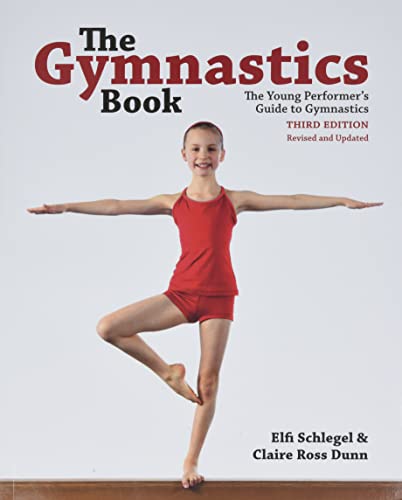 Stock image for The Gymnastics Book: The Young Performers Guide to Gymnastics for sale by Zoom Books Company