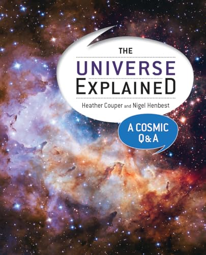 9780228100829: The Universe Explained: A Cosmic Q and A