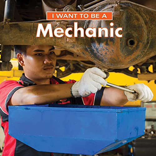 Beispielbild fr I Want to Be a Mechanic zum Verkauf von GF Books, Inc.