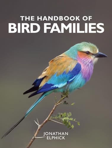 Stock image for The Handbook of Bird Families for sale by Green Street Books