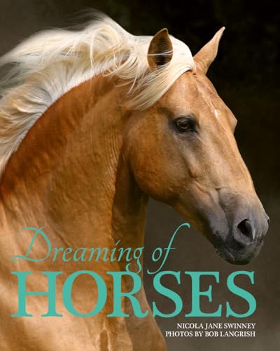 Stock image for Dreaming of Horses for sale by Zoom Books Company