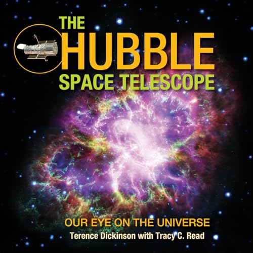 Beispielbild fr The Hubble Space Telescope : Our Eye on the Universe zum Verkauf von Better World Books