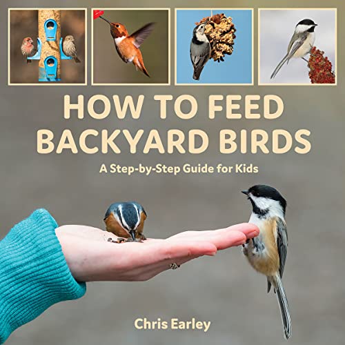 Stock image for How to Feed Backyard Birds: A Step-By-Step Guide for Kids for sale by ThriftBooks-Dallas