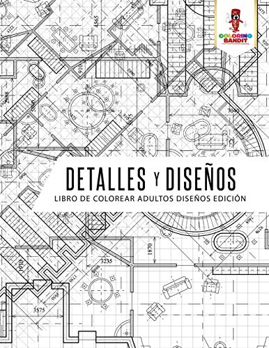 Stock image for Detalles Y Diseos: Libro De Colorear Adultos Diseos Edicin (Spanish Edition) for sale by Book Deals