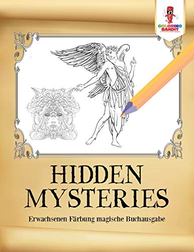 Stock image for Hidden Mysteries Erwachsenen Frbung magische Buchausgabe for sale by PBShop.store US