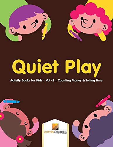 Stock image for Quiet Play Activity Books for Kids Vol 2 Counting Money Telling time for sale by PBShop.store US