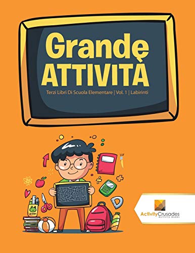 9780228222910: Grande Attivit : Terzi Libri Di Scuola Elementare | Vol. 1 | Labirinti