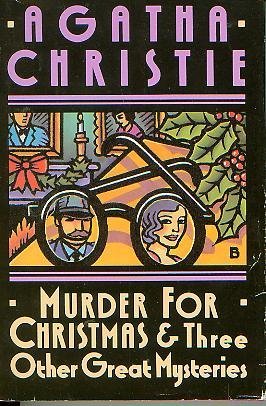 9780228247944: Murder for Christmas & Three Other Great Mysteries by Agatha Christie (1946-08-01)