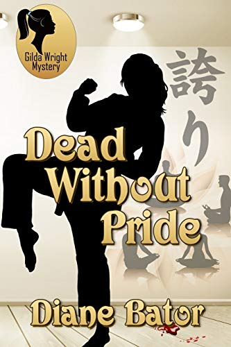 9780228611042: Dead Without Pride (2) (Gilda Wright Mystery)