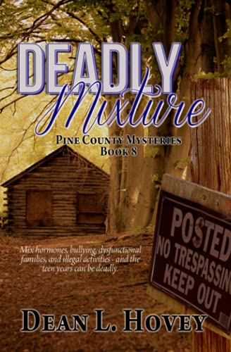 Stock image for Deadly Mixture (Pine County)