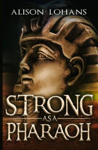 Imagen de archivo de Strong as a Pharaoh a la venta por AwesomeBooks