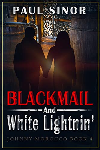 9780228623595: Blackmail and White Lightnin'
