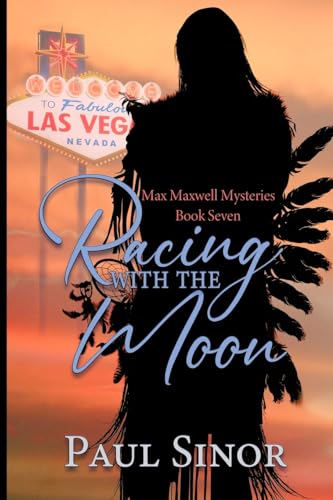 Stock image for Racing with the Moon (Max Maxwell Mystery) for sale by California Books