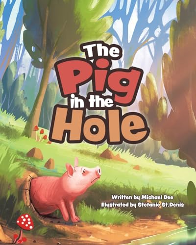 Imagen de archivo de The Pig in the Hole a la venta por Lucky's Textbooks