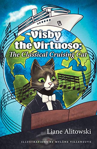 Stock image for Visby the Virtuoso: The Classical Cruising Cat for sale by BOOK'EM, LLC