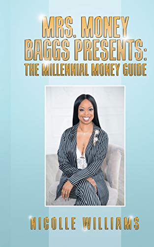 Stock-Bild f�r Mrs. Money Baggs Presents: The Millennial Money Guide