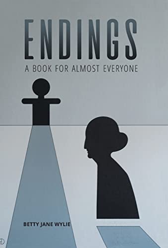 Beispielbild fr Endings: A Book For Almost Everyone zum Verkauf von Lucky's Textbooks