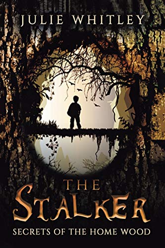 Imagen de archivo de The Stalker: The Secrets of the Home Wood a la venta por California Books