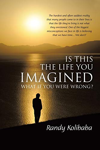 Beispielbild fr Is This the Life You Imagined: What if you were wrong? zum Verkauf von Books Unplugged