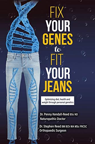 Stock image for Fix Your Genes to Fit Your Jeans: Optimizing diet, health and weight through personal genetics for sale by HPB-Red