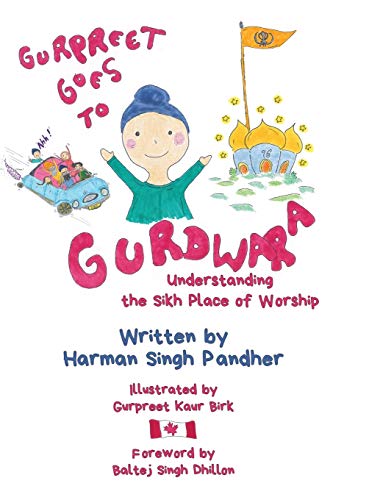 Beispielbild fr Gurpreet Goes to Gurdwara: Understanding the Sikh Place of Worship zum Verkauf von Zoom Books Company
