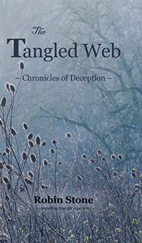 Stock image for The Tangled Web: Chronicles of Deception for sale by Lucky's Textbooks