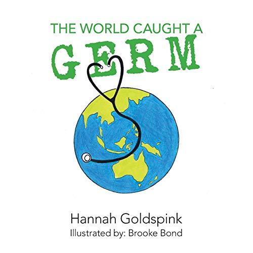 Beispielbild fr The World Caught A Germ zum Verkauf von Reuseabook