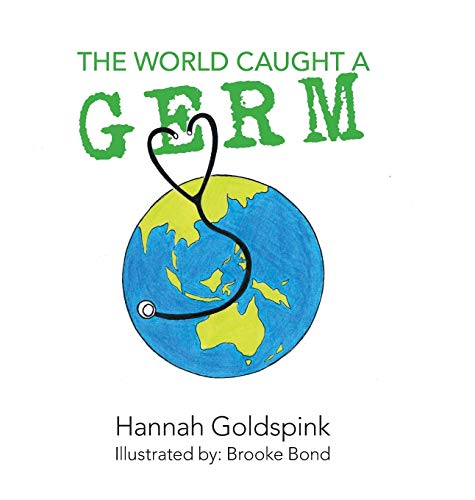 Beispielbild fr The World Caught A Germ zum Verkauf von Buchpark
