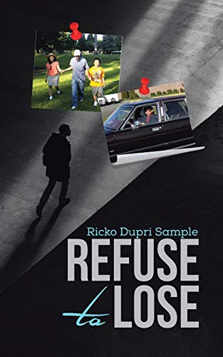 Imagen de archivo de Refuse to Lose a la venta por Lucky's Textbooks