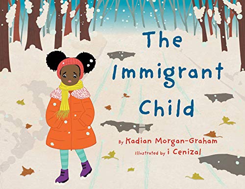 Stock image for The Immigrant Child for sale by GreatBookPrices