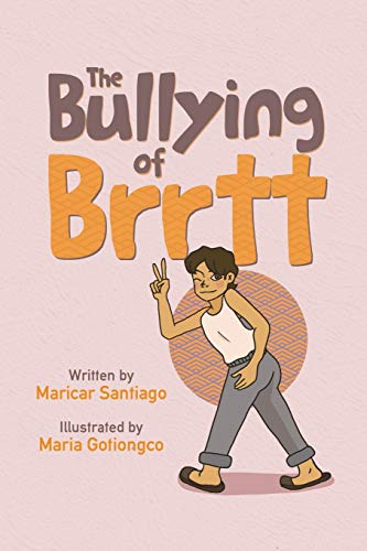 Stock image for The Bullying of Brrtt for sale by Bookmonger.Ltd