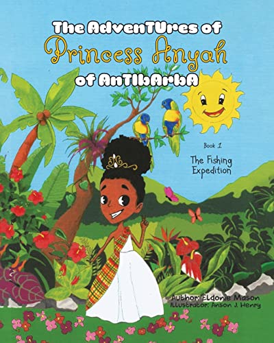 Beispielbild fr The Adventures of Princess Anyah of Antibarba: The Fishing Expedition zum Verkauf von Wonder Book