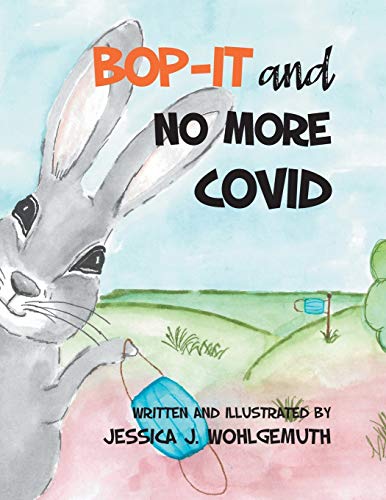 Imagen de archivo de Bop-It and No More Covid a la venta por GF Books, Inc.