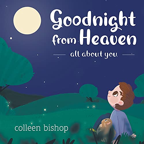 Stock image for Goodnight from Heaven for sale by BooksRun