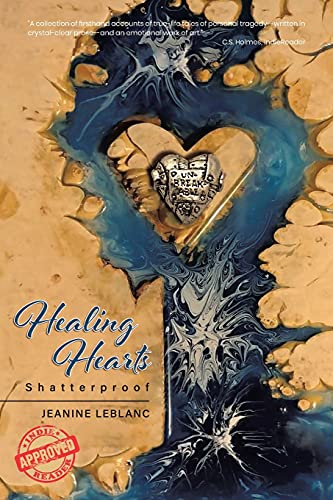 Imagen de archivo de Healing Hearts: Shatterproof a la venta por HPB-Red