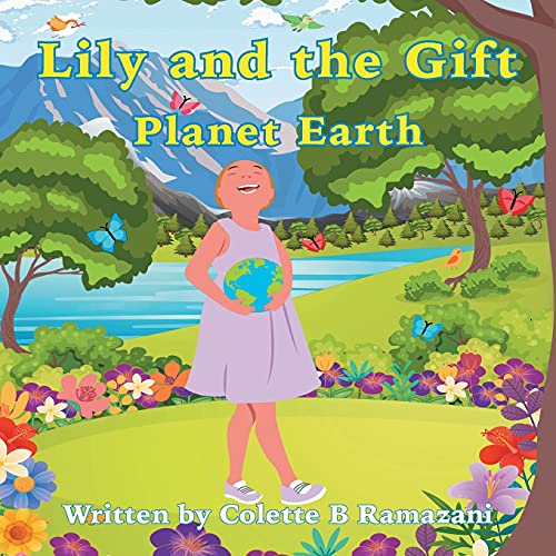 Stock image for Lily and the Gift Planet Earth for sale by Big River Books