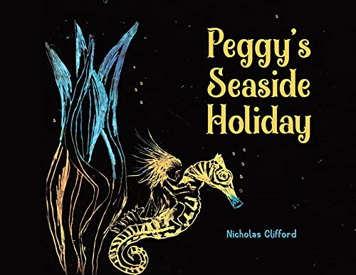 Stock image for Peggy's Seaside Holiday for sale by WorldofBooks