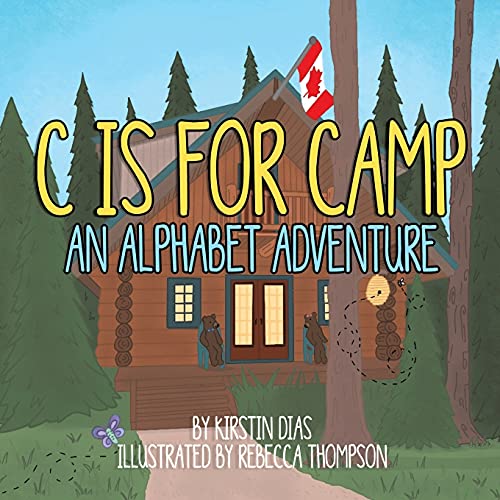 Beispielbild fr C Is for Camp: An Alphabet Adventure zum Verkauf von PlumCircle