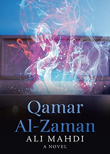 Stock image for Qamar Al-Zaman: A Novel for sale by Lucky's Textbooks
