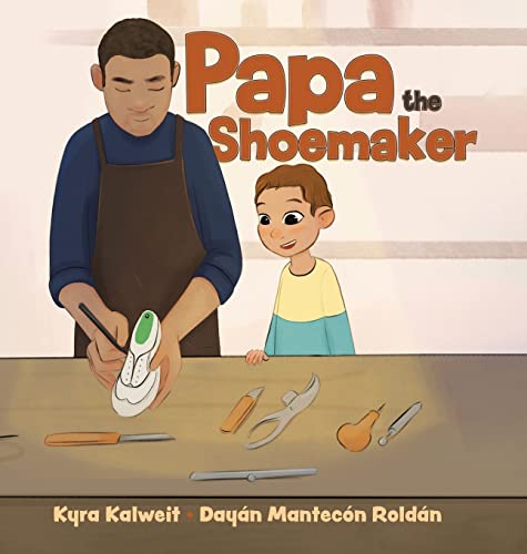 Stock image for Papa the Shoemaker for sale by Chiron Media