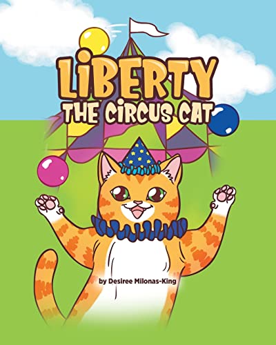 Stock image for Liberty the Circus Cat for sale by Lucky's Textbooks