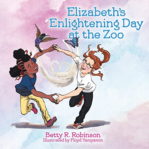 Stock image for Elizabeth's Enlightening Day at the Zoo for sale by GreatBookPrices