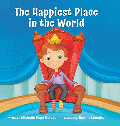 Beispielbild fr The Happiest Place in the World zum Verkauf von GreatBookPrices