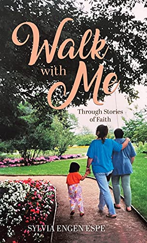 Stock image for Walk With Me: Through Stories of Faith for sale by THE SAINT BOOKSTORE