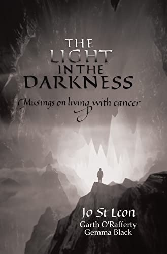 Beispielbild fr The Light in the Darkness: Musings on Living With Cancer zum Verkauf von Lucky's Textbooks