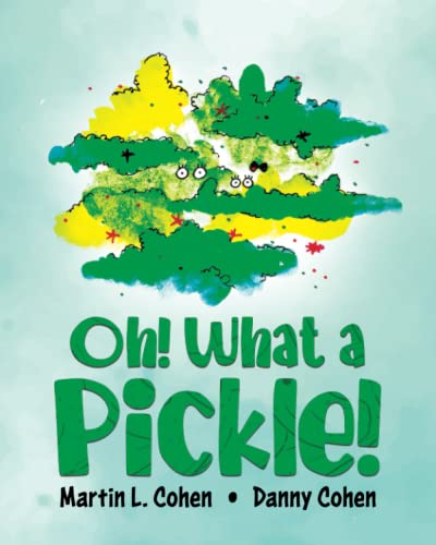 Beispielbild fr Oh! What a Pickle! zum Verkauf von Big River Books