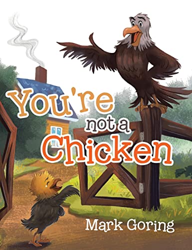 Stock image for You're not a Chicken for sale by ThriftBooks-Atlanta