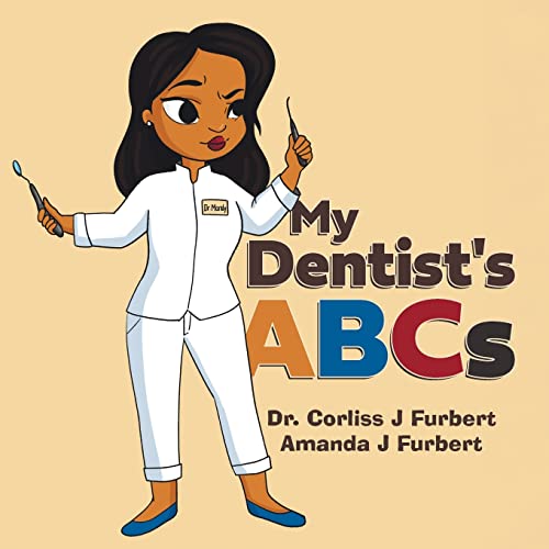 Beispielbild fr My Dentist's ABCs zum Verkauf von ThriftBooks-Dallas