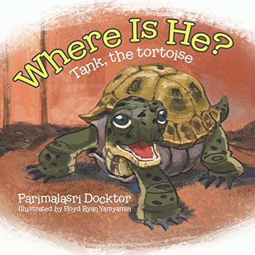 9780228868590: Where Is He?: Tank, the tortoise