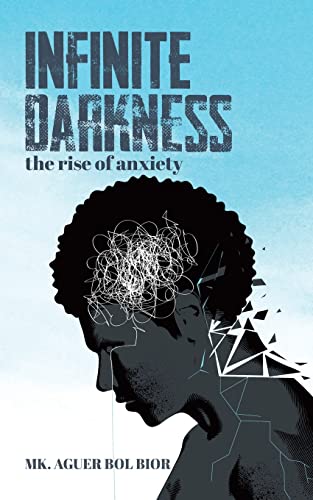 9780228872450: Infinite Darkness: The Rise of Anxiety
